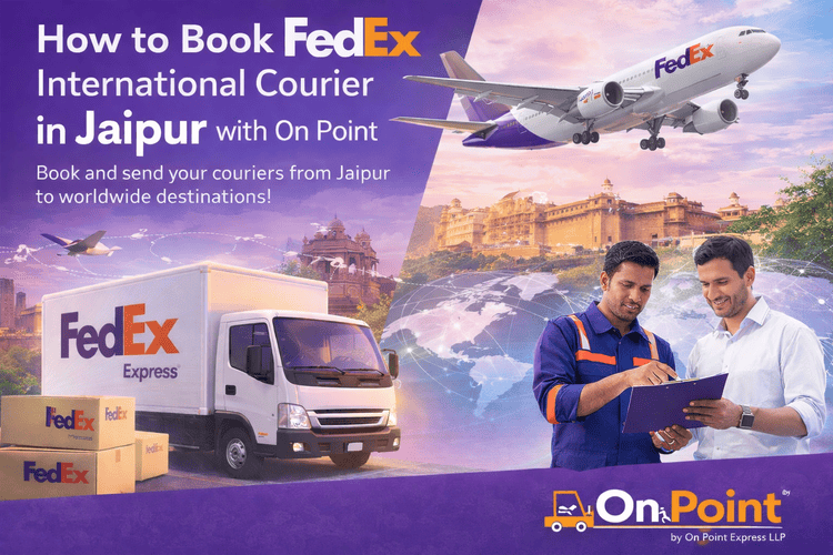 how to book fedex international courier in Jaipur with on point express