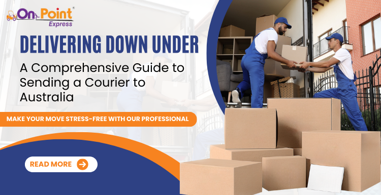 Delivering Down Under: A Comprehensive Guide to Sending a Courier to Australia